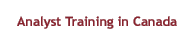Analyst Training in Canada
